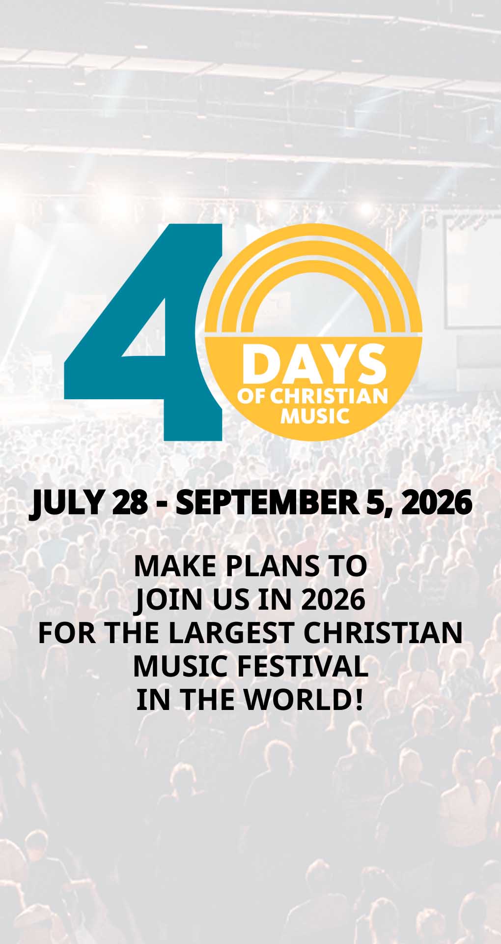 40 Days Of Christian Music | Save The Date | July 29 - September 6, 2025